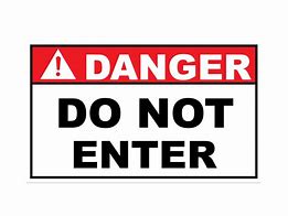 Image result for Sign Don't Enter