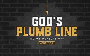 Image result for Plumb Line in the Bible