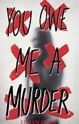 Image result for You Owe Me a Murder Series