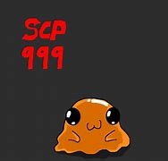 Image result for SCP 999 Game