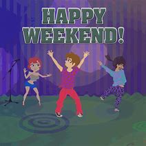 Image result for Happy Weekend GIF Pinterest