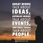 Image result for Small People Talk About People Quote