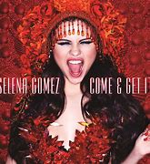 Image result for Selena Gomez Come and Get It Red