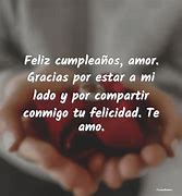 Image result for Feliz Cumpleanos Amor Frases