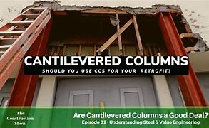 Image result for Cantilever Column System