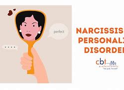 Image result for Narcissistic Personality Disorder Stock Images