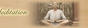 Image result for Ancient Meditation