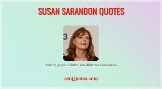 Image result for Susan Doran Quotes