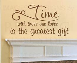 Image result for Quotes About Family Time