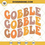 Image result for Gobble Gobble Gobble