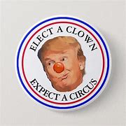 Image result for Elect a Clown