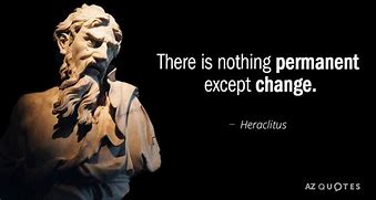 Image result for Quotes About Not Changing