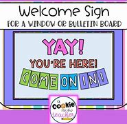 Image result for Yay You're Here Sign