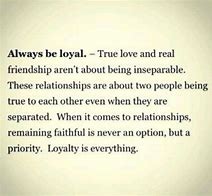 Image result for Loyalty Motivation Quotes Love