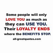 Image result for Quotes About People That Use You