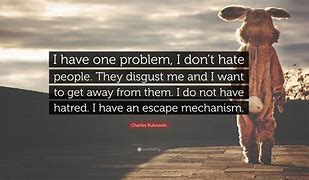 Image result for Why Hate Each Quotes