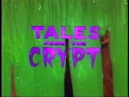 Image result for Tales From the Crypt Title Screen