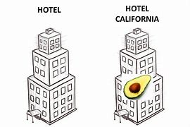 Image result for Hotel California Meme