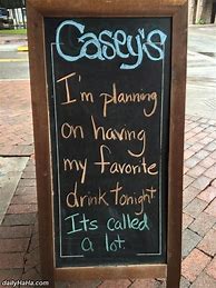 Image result for Funny Bar Quotes and Sayings