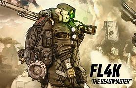 Image result for FL4K Build