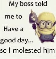 Image result for You Rock Minion Meme