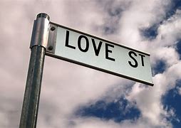 Image result for Love Street Sign