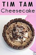 Image result for Tim Tim Tam Cheescake