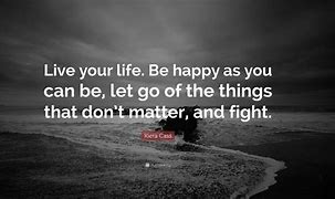 Image result for Go Live Your Life