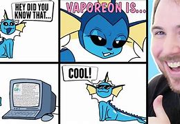 Image result for Vaporeon Meme Explained