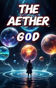 Image result for Aether God