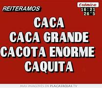 Image result for Caca Grande