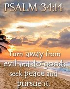 Image result for Psalm 34V 14