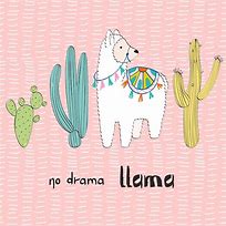 Image result for No Drama Llama