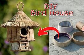 Image result for Make Bird House