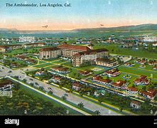 Image result for Ambassador Hotel Los Angeles Lobby