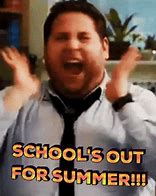 Image result for Schools Out for Summer Funny