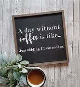 Image result for Bad Coffee Meme