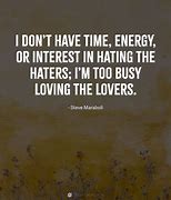 Image result for Haters Quotes Funny