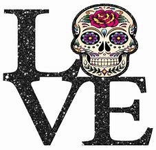 Image result for Sugar Skull Love