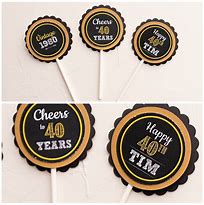 Image result for 40th Birthday Cupcake Picks