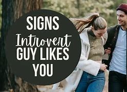 Image result for Introvert Man in Love Signs