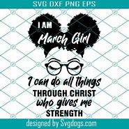 Image result for March Girl SVG