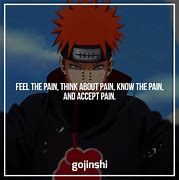 Image result for Pain Quotes Naruto