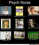 Image result for Psych Nurse Humor