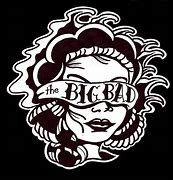 Image result for The Word Big Bad