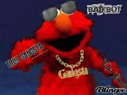 Image result for Elmo Fire Gangsta