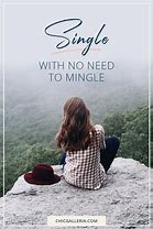 Image result for Quotes About Single