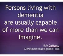 Image result for Dementia Care Quotes