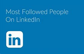 Image result for Most Followed People On LinkedIn