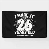 Image result for 26 Birthday Meme